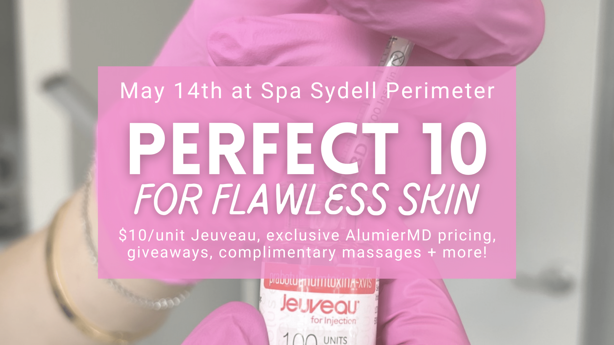Perfect 10 for Flawless Skin FB Event Banner
